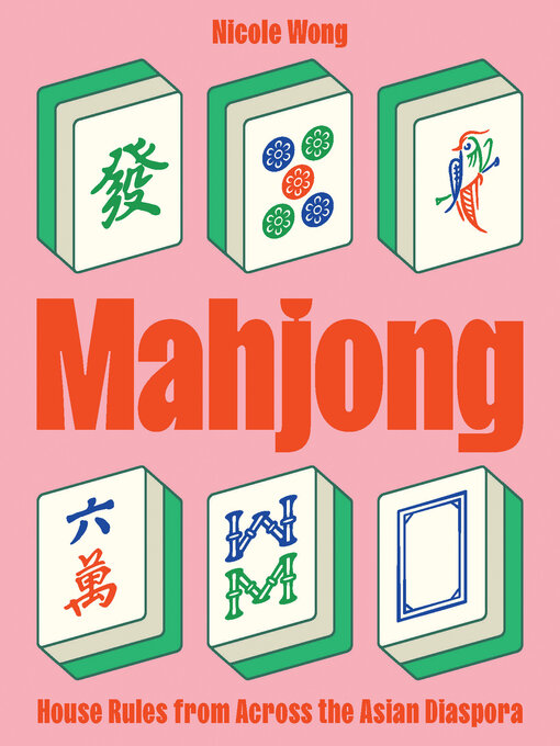 Title details for Mahjong by Nicole Wong - Available